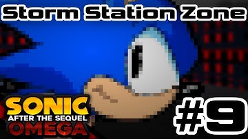 Sonic After The Sequel Omega - Part 9 [Playthrough] - Storm Station Zone