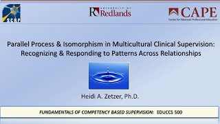 Supervisor competence: Recognizing and responding to parallel and isomorphic processes