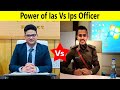 Power of ias vs ips      shorts