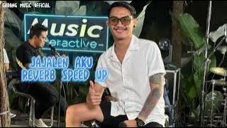 lagu jajalen aku gilga sahid | reverb speed up gilga sahid terbaru 2023 viral tiktok