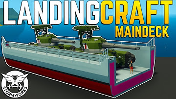 Landing Craft MAIN DECK! - Twin Tank Landing Craft - Stormworks Search and Destroy