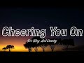 For King And Country  - Cheering you On (Lyrics)