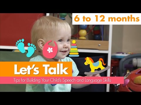 Let's Talk: 6 to 12 Months