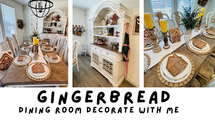 NEW!! GINGERBREAD DINING DECOR 2025 | COZY CHRISTMAS | DECORATE WITH ME
