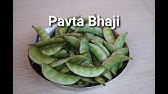 Lima Beans Curry (Pavta Bhaji) - YouTube