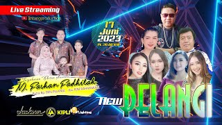 LIVE STREAMING NEW PELANGI NDUWE GAWE