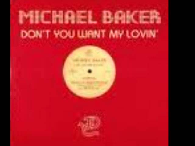 Michael Baker- Don't You Want My Lovin' (1983)