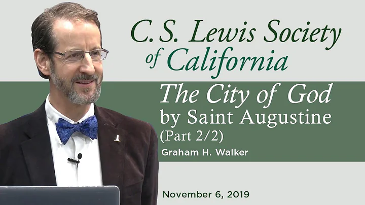 "The City of God," by Saint Augustine of Hippo (Part 2/2) | Graham H. Walker and David J. Theroux