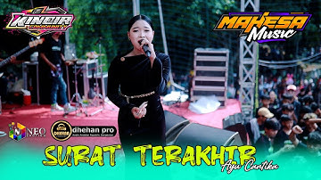 SURAT TERAKHIR - Ayu Cantika - MAHESA MUSIC - DHEHAN Pro Audio - KINCIR Community 2025