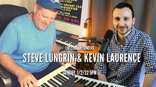 &quot;Piano Man&quot; Steve &amp; Kevin Laurence LIVE!