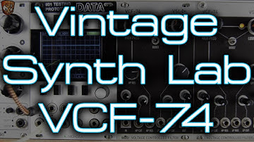 Vintage Synth Lab - VCF 74