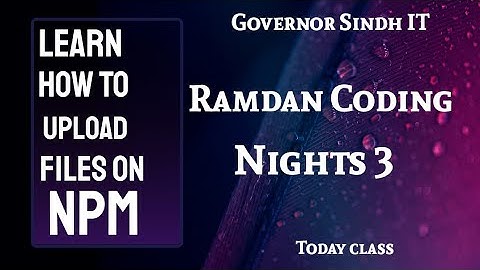 Ramdan Coding Nights,3| calculator push on npm | IT initiative| Governor Sindh IT
