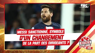 PSG : Messi sanctionné, symbole d'un changement de méthode de la part des dirigeants ?