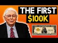 Charlie Munger: Why your first $100k is the MAGICAL number for generating REAL WEALTH