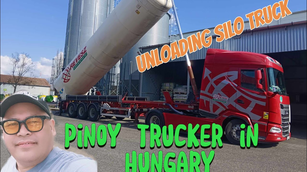PINOY TRUCKER IN HUNGARY|| UNLOADING SILO TRUCK IN HUNGARY