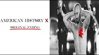 American History X Original Uncut Extended True Ending