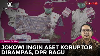JOKOWI INGIN ASET KORUPTOR DIRAMPAS, DPR RAGU I Logika Ade Armando