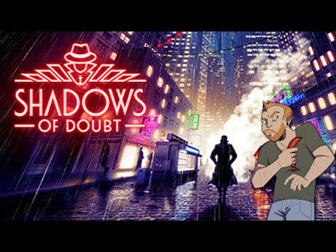 Let's Play Shadows of Doubt – AN EARLY LOOK AT THE STEAM NEXT FEST DEMO!