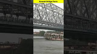 Facts You Dont Know About Howrah Bridge | Dangerous Bridge shorts