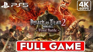 Attack on Titan 2: Final Battle PS5 Gameplay | 4K 60FPS | Part 1 [FULL GAME Walkthrough]