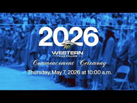 2026 Western Texas College Commencement