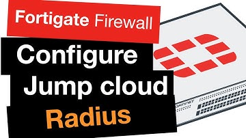 Fortigate Firewall Training - How To Configure JumpCloud Radius?