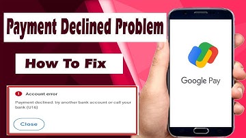 How To Solve Google Pay Payment Declined Problem in Tamil