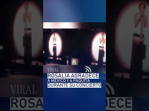🌹🎶 Rosalía agradece a México y a Paquita la del Barrio