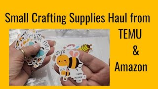 Crafting Items Haul from TEMU and Amazon