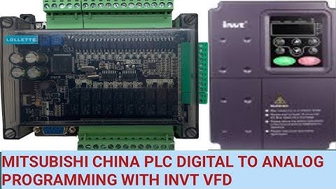 MITSUBISHI CHINA PLC FX3U DIGITAL TO ANALOG PROGRAMMING WITH INVT VFD#mitsubishi
