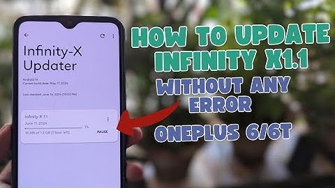 Fix Infinity X v1.1 ROM Update Error on OnePlus 6/6T