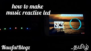 how to make music reactive led in tamil