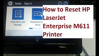 How to reset HP LaserJet Enterprise M611 to factory default - 2023