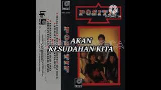 POSITIF - KEWAJIPAN (LIRIK) 1991