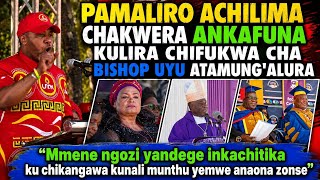 CHAKWERA ANKAFUNA KULIRA KU MALIRO ACHILIMA CHIFUKWA CHA BISHOP UYU ATAMUNG'ALURA #limpopofm #viral