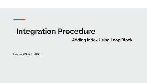 How to use loop Block of Integration Procedure - Advance #salesforce #salesforceindustry Part 1