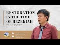 Restoration in the time of hezekiah  pastor ian baltazar february 11 2024