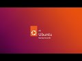 All Ubuntu Startup and Shutdown Sounds