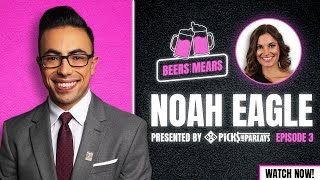 Beers with Mears: Thirsty Thursday with Noah Eagle
