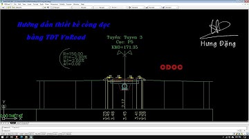 Hướng dẫn thiết kế cống dọc bằng TDT VnRoad