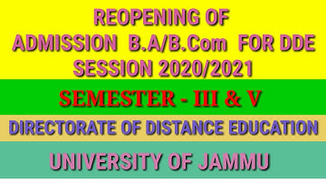 Reopening Of Admission DDE B.A/B.Com Semester 3rd/5th Jammu University