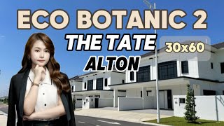 [JB Property 新山房地产] Hot Area⚡️Eco Botanic 2 @ The Tate Alton 30x60 ⚡️Near Second Link