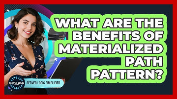 What Are The Benefits Of Materialized Path Pattern?