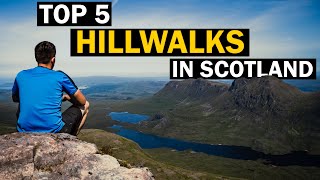 My Top 5 Scottish Hillwalking Routes  (so far)