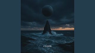closer - John Dahlbäck