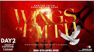 EFC2026:EASTER FAITH CONVENTION |WINGS OF FAITH | HOUR OF VISITATION |3, APRIL 2026 | FAITH TAB. OTA