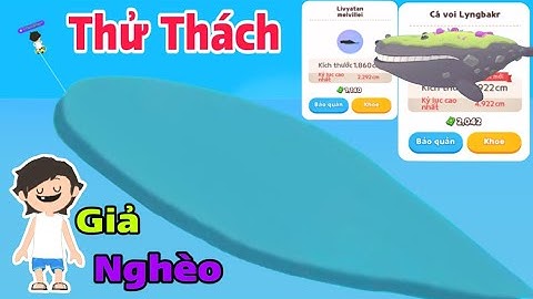(Play Together) Thử Thách 48h Giả Nghèo Câu Cá Bóng 7 Xem Thế Nào