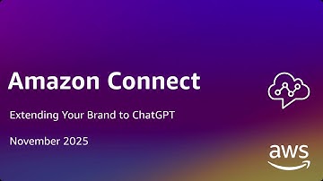 Extending Your Brand Experience to ChatGPT with Amazon Connect