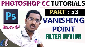 Photoshop  Tutorials in Telugu || Vanishing Point || 53||computersadda.com