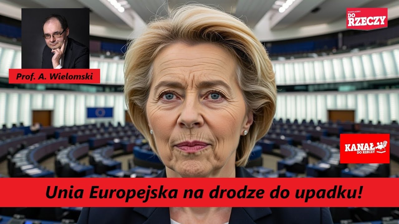Miniatura: Unia Europejska na drodze do upadku! Czeka...